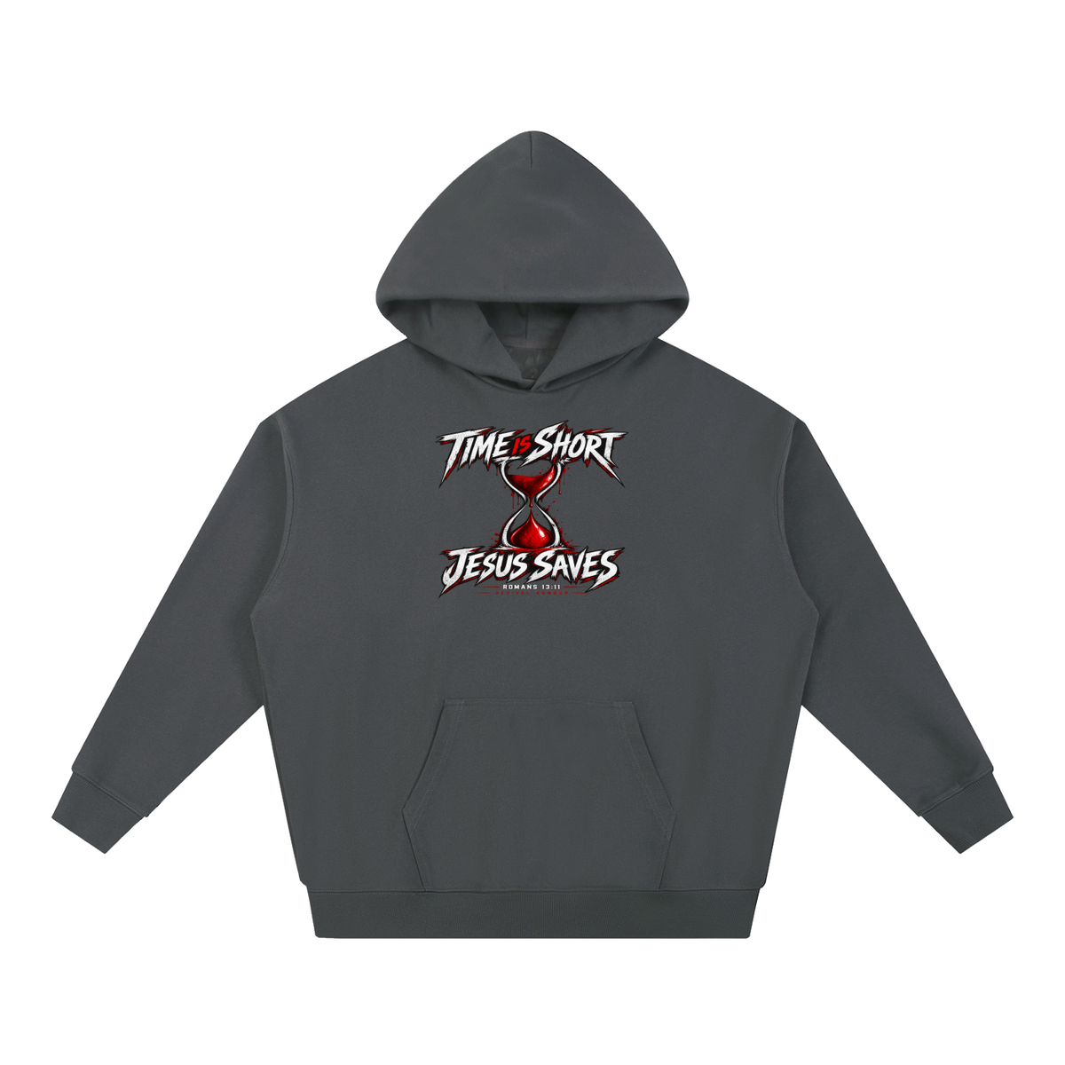 TIME IS SHORT JESUS SAVES ROMANS 13:11 REVIVAL ARMOUR Hoodie