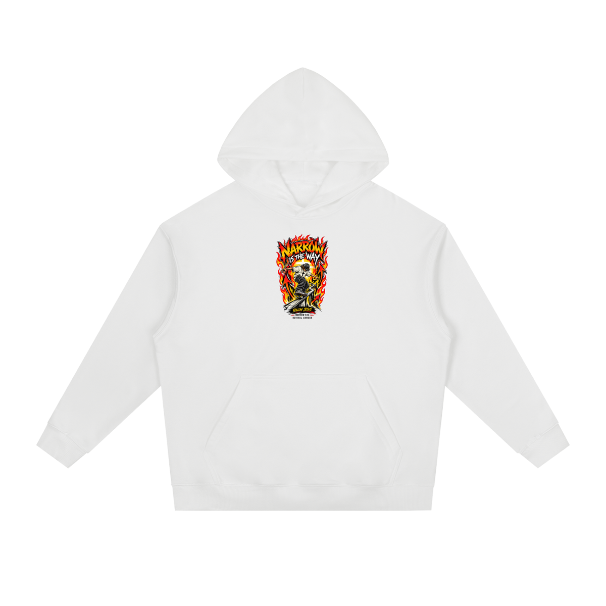 NARROW IS THE WAY Hoodie