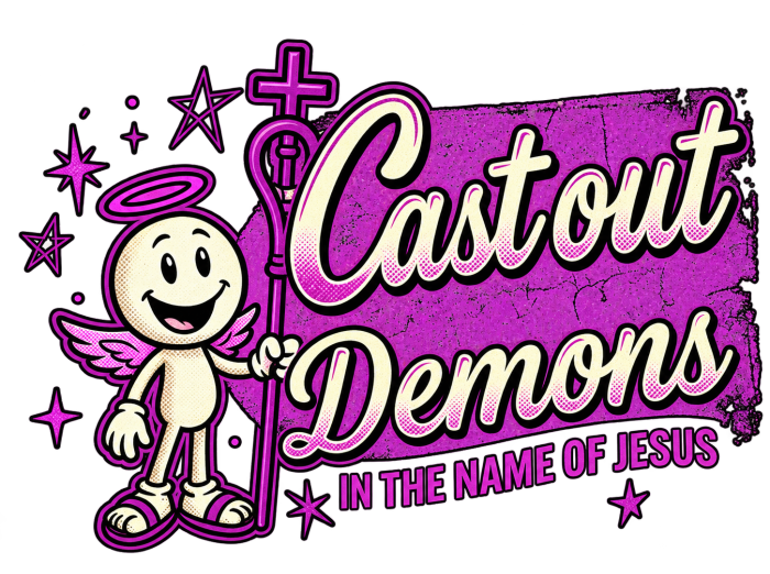 CAST OUT DEMONS IN THE NAME OF JESUS Kids T-Shirt