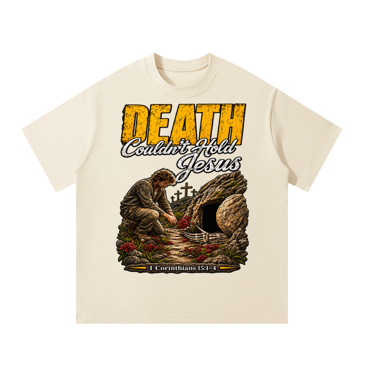 Death couldn't hold Jesus T-Shirt