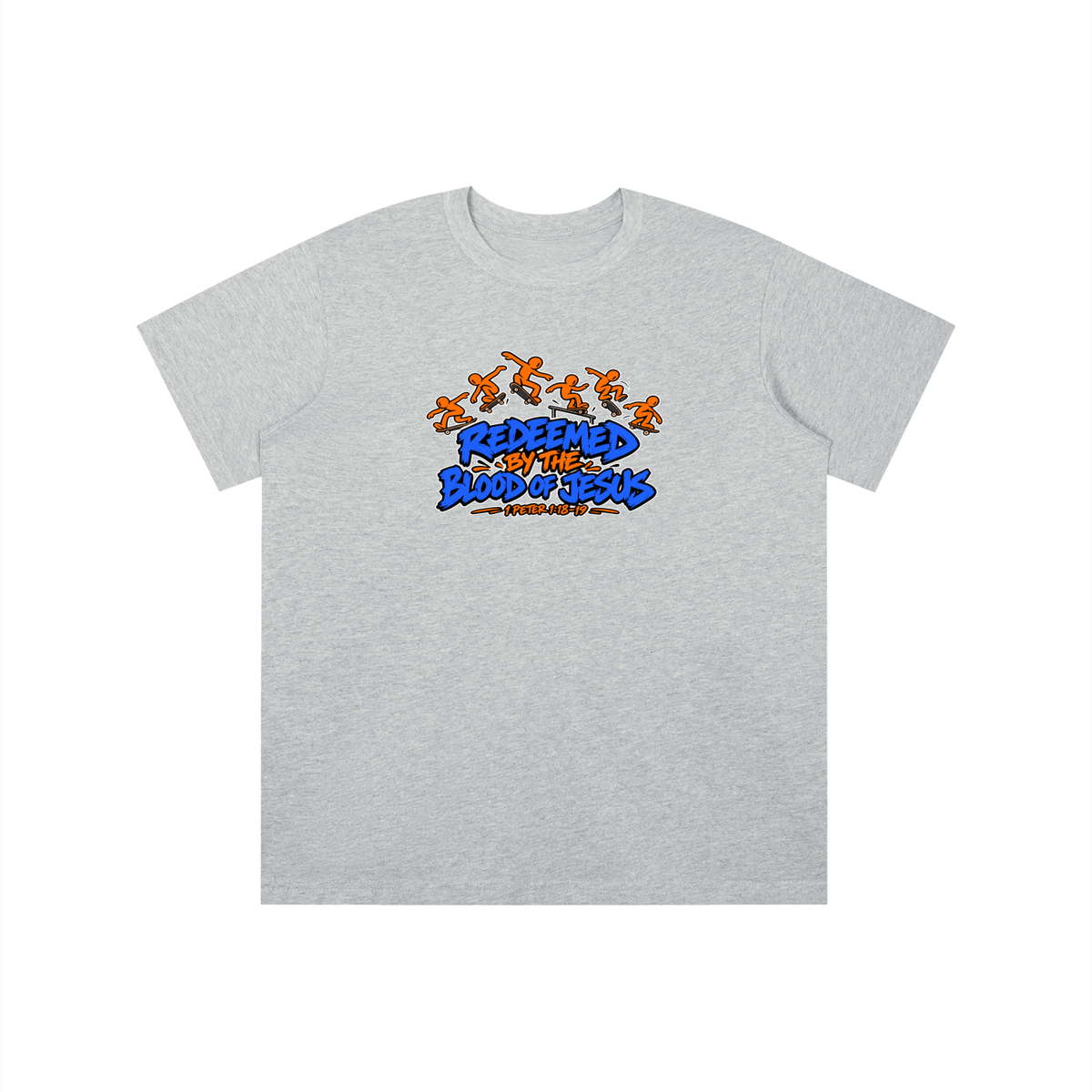 REDEEMED BY THE BLOOD OF JESUS - 1 PETER 1:18-19 - youth T-shirt