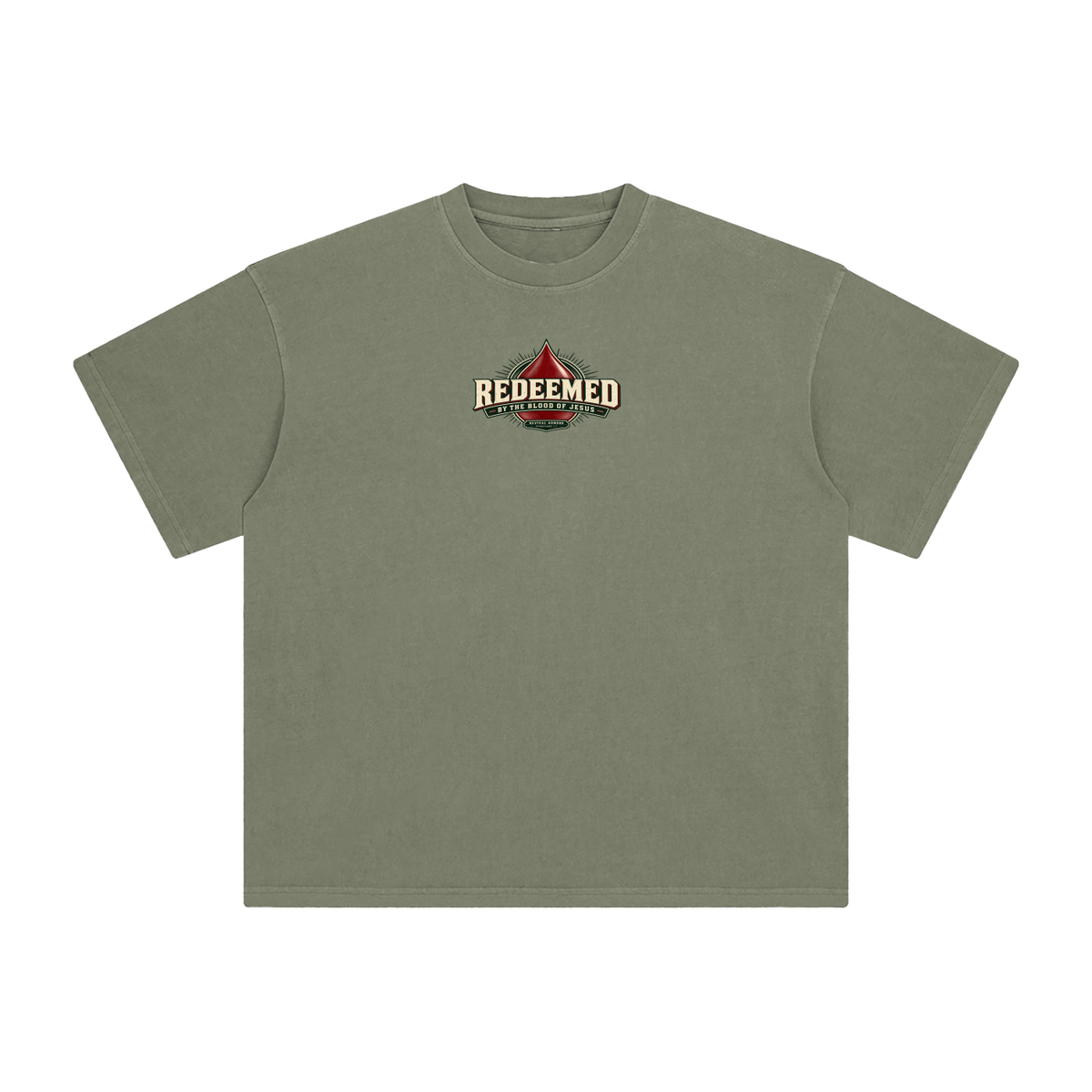REDEEMED BY THE BLOOD OF JESUS -REVIVAL ARMOUR- -EPHESIANS 1:7- T-Shirt