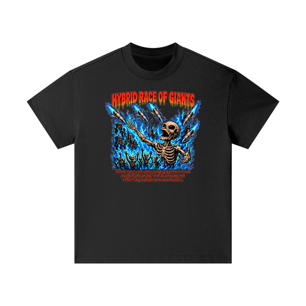 HYBRID RACE OF GIANTS the term nephilim (from the hebrew root naphal, meaning 'to fall') is a term referring to fallen men or bullies. Kids T-Shirt