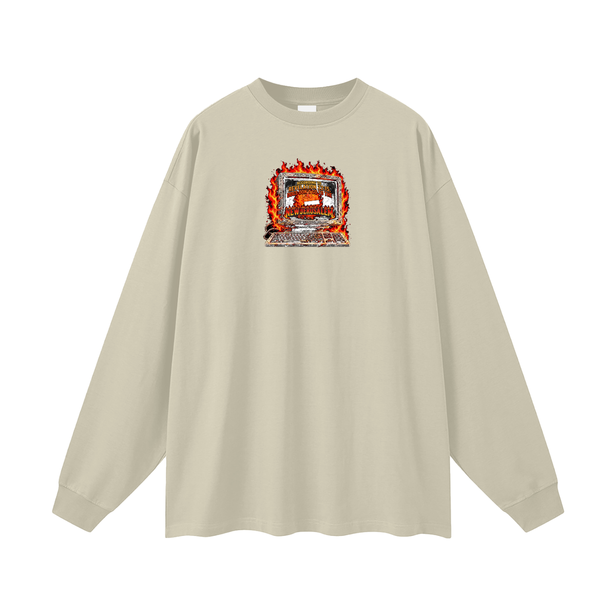ACCORDING TO REVELATION 22:15, DOGS DON'T GO TO THE NEW JERUSALEM Long Sleeve T-Shirt