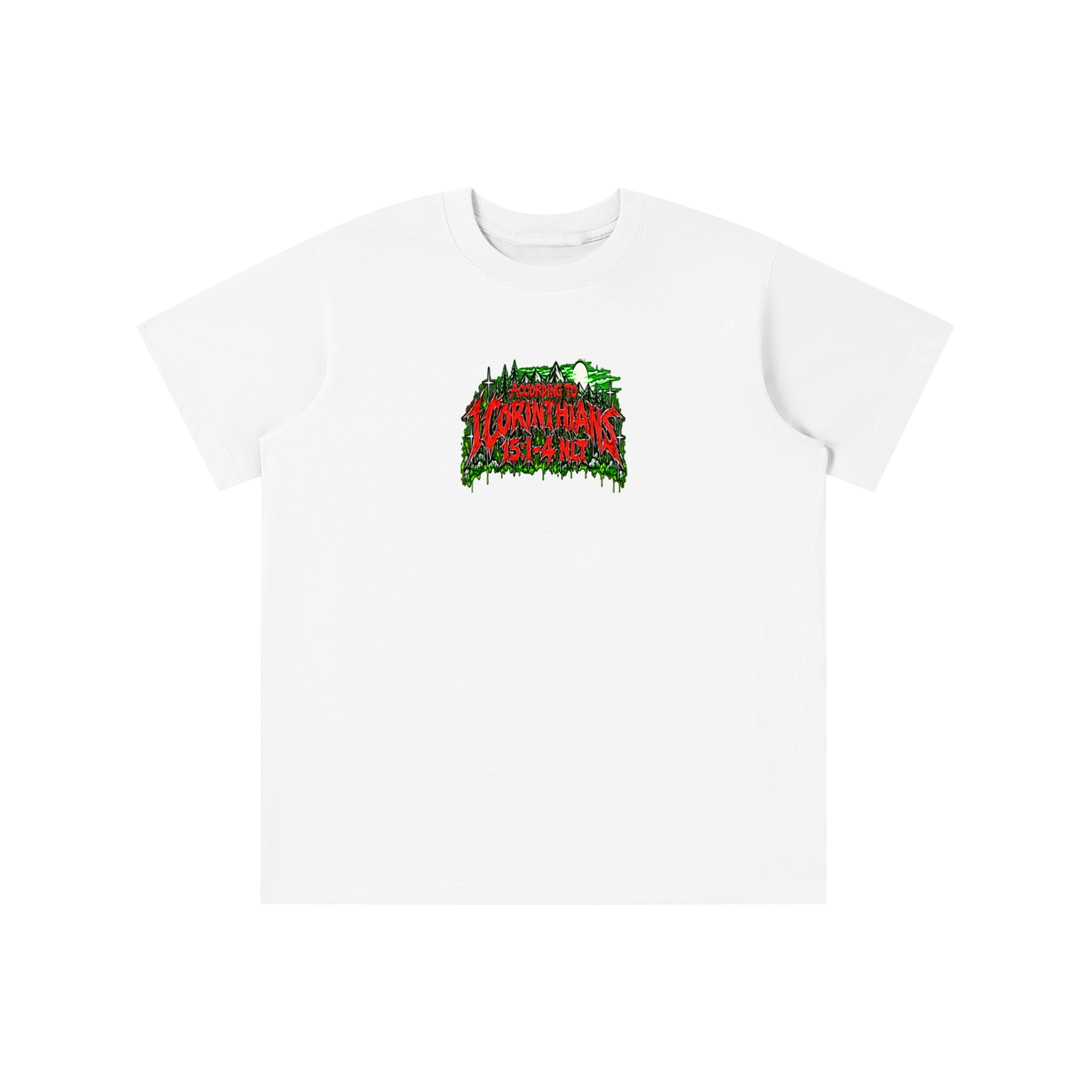 ACCORDING TO 1 CORINTHIANS 15:1-4 NLT THE GOOD NEWS IS JESUS CHRIST DIED FOR OUR SINS HEAVEN AND HELL ARE PLACES youth T-shirt