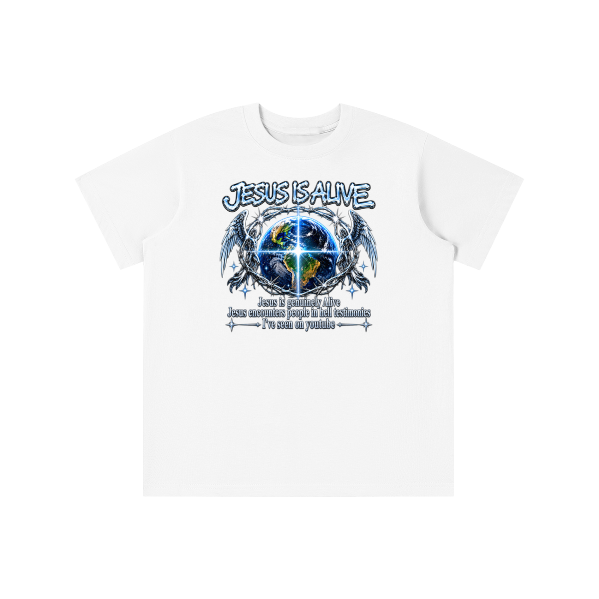 JESUS IS ALIVE Jesus is genuinely Alive Jesus encounters people in hell testimonies I've seen on youtube youth T-shirt