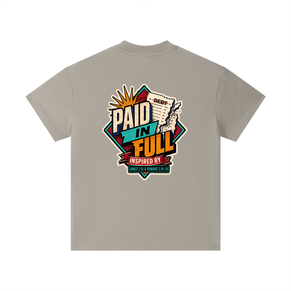 THE WAGE OF SIN IS DEATH INSPIRED BY ROMANS 6:23 PAID IN FULL INSPIRED BY JAMES 2:10 & ROMANS 3:24-26 Kids T-Shirt