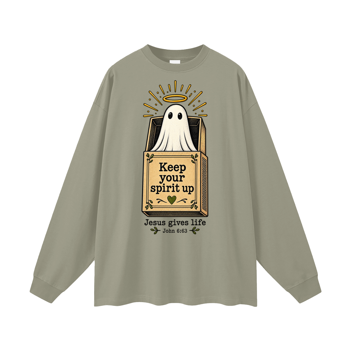 Keep Your Spirit up Long Sleeve T-Shirt