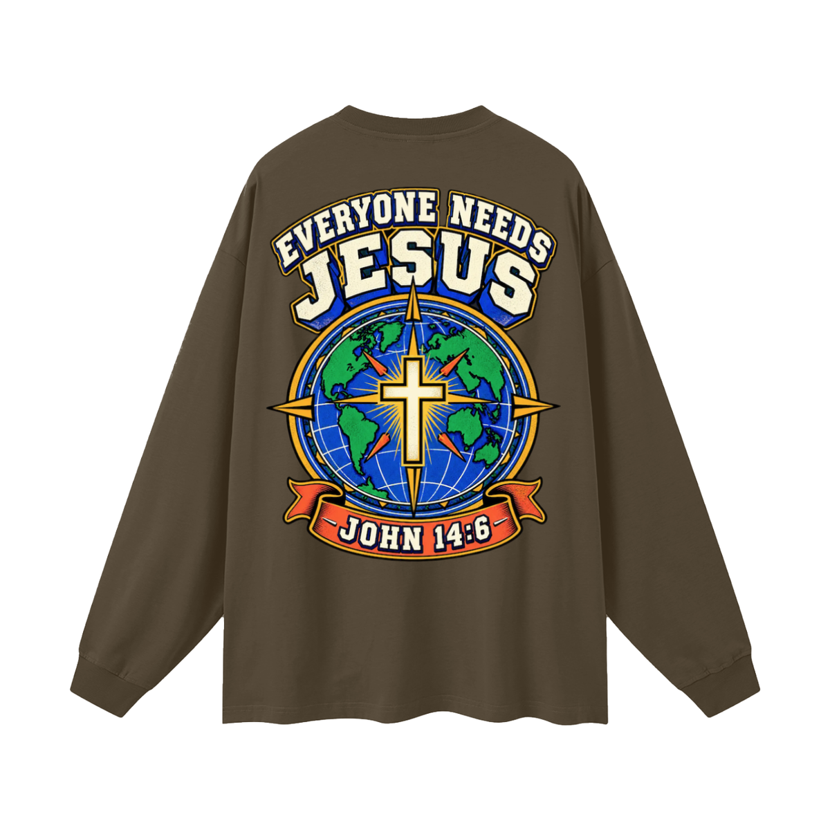 Everyone needs Jesus Long Sleeve T-Shirt