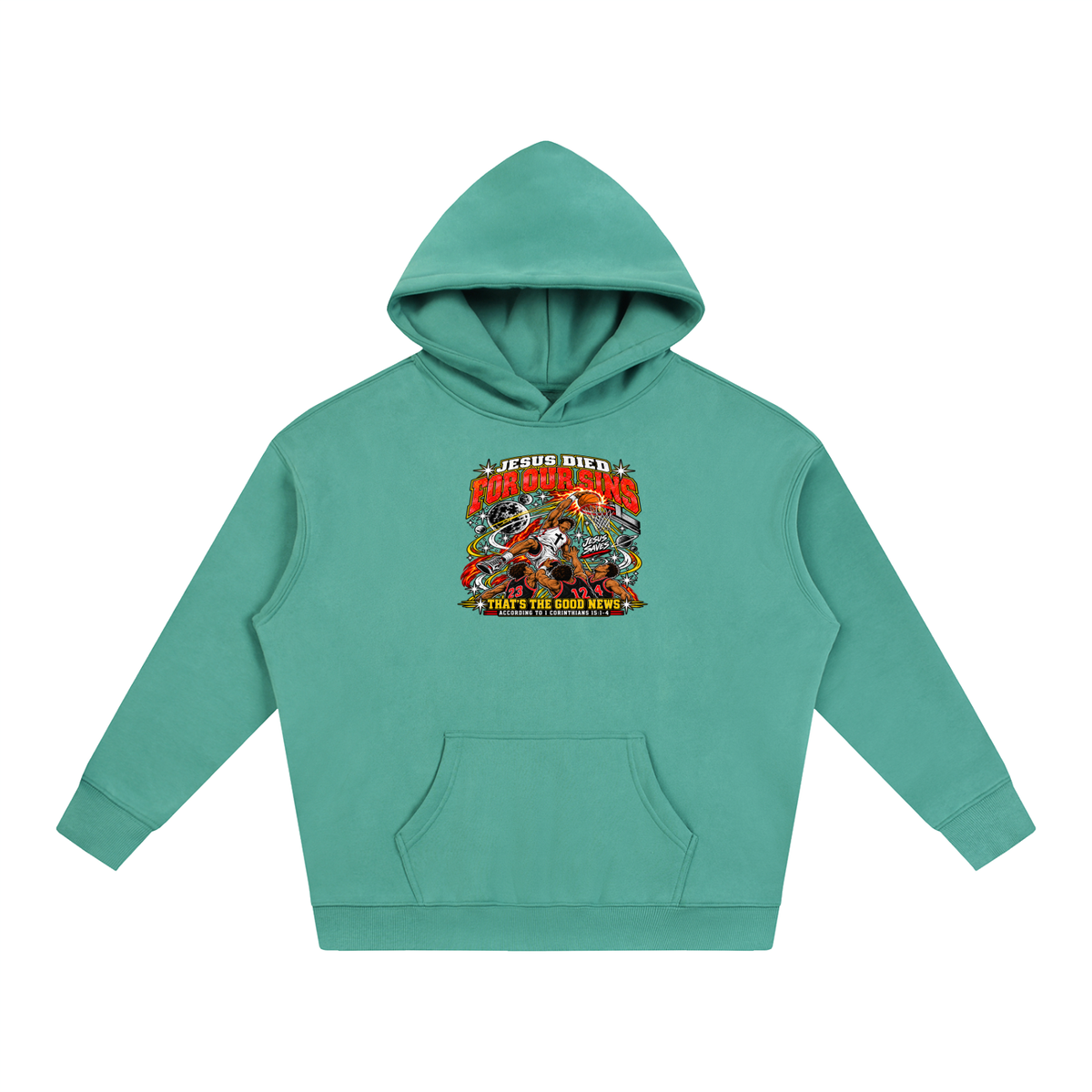 Jesus died for our sins that's the good news according to 1 Corinthians 15:1-4 Hoodie