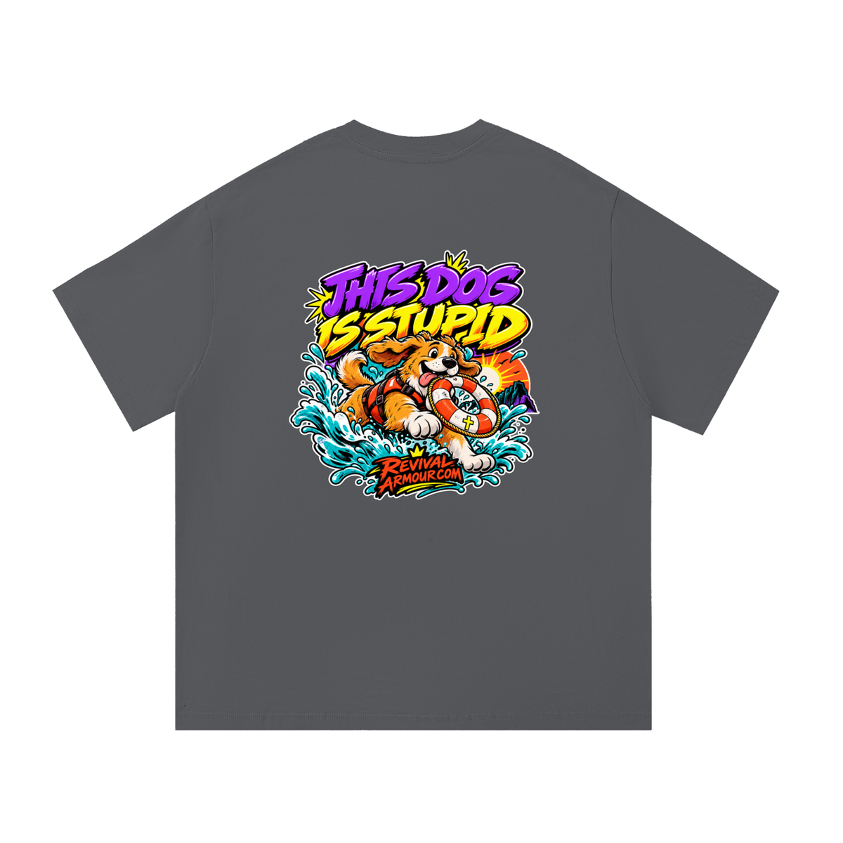 THIS DOG IS STUPID REVIVALARMOUR.COM T-Shirt