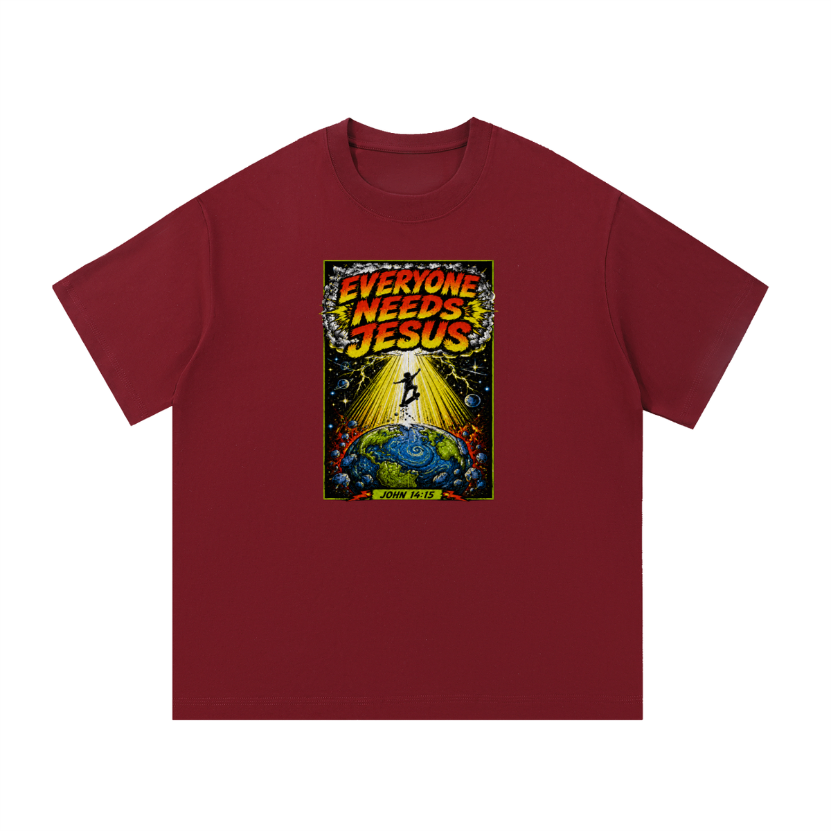 EVERYONE NEEDS JESUS [ JOHN 14:15 ] T-Shirt