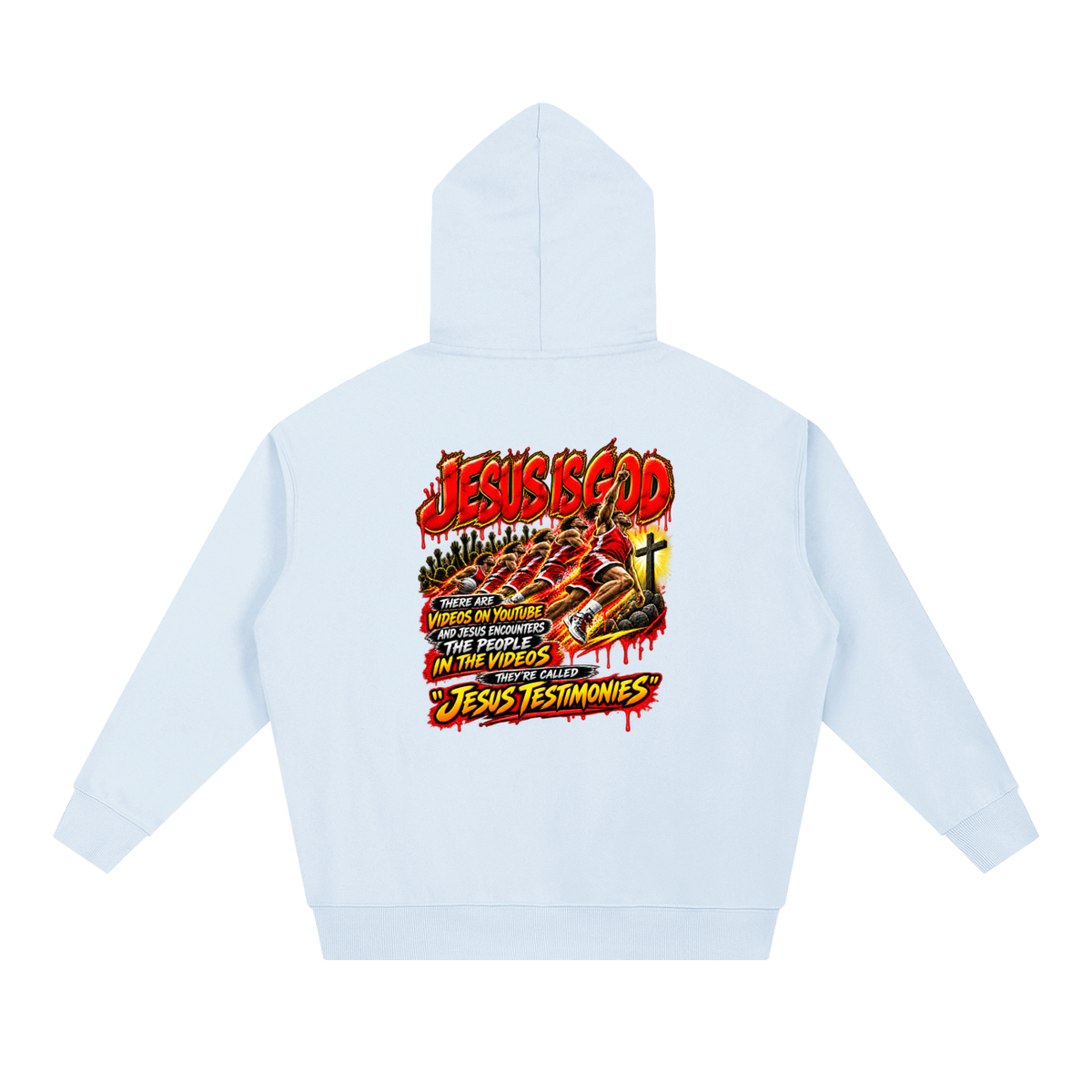 DEPENDENT ON JESUS CHRIST REVIVAL ARMOUR JESUS IS GOD THERE ARE VIDEOS ON YOUTUBE AND JESUS ENCOUNTERS THE PEOPLE IN THE VIDEOS THEY'RE CALLED "JESUS TESTIMONIES" Hoodie