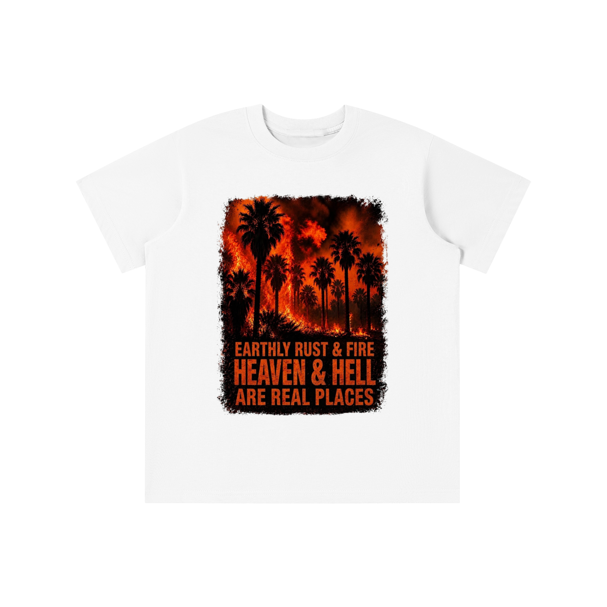 EARTHLY RUST & FIRE HEAVEN & HELL ARE REAL PLACES youth T-shirt