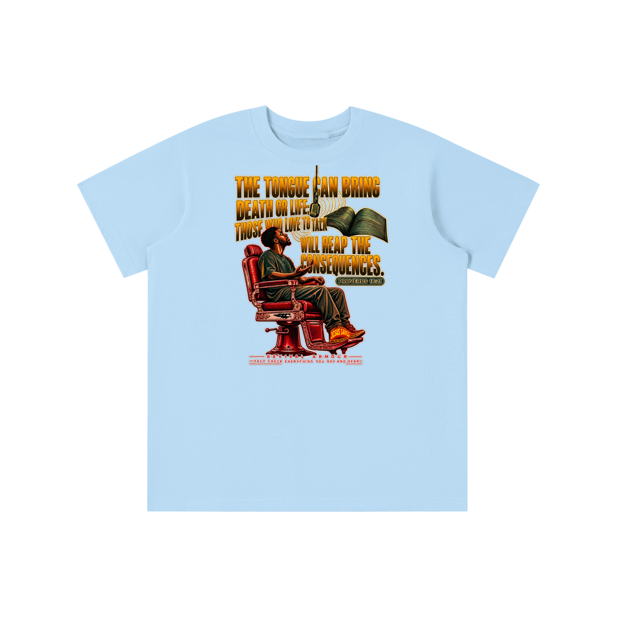 PROVERBS 18:21 NLT youth T-shirt
