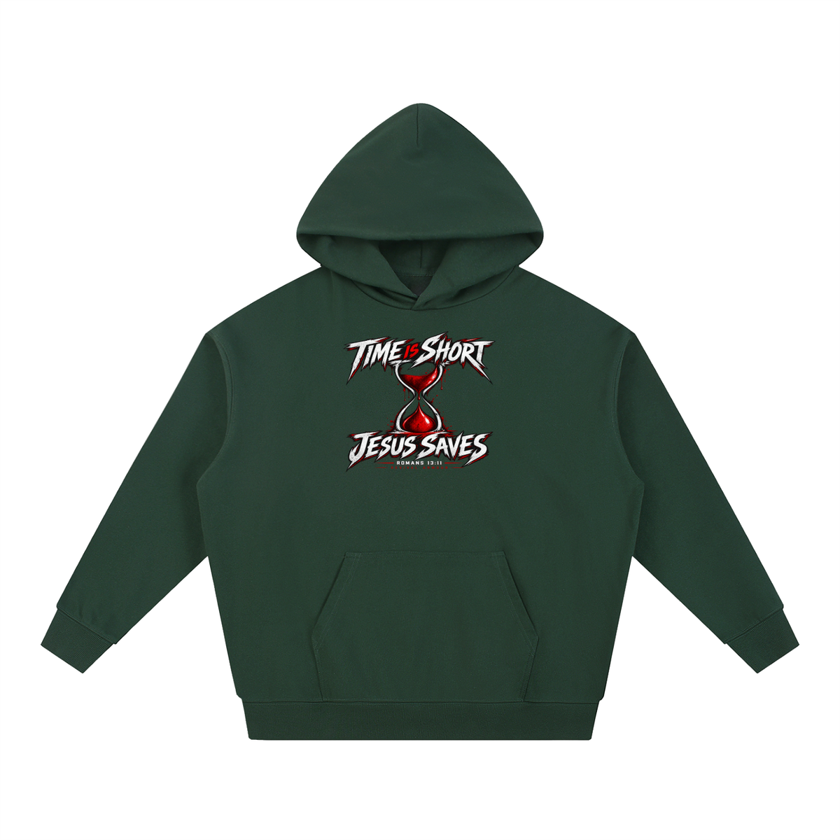 TIME IS SHORT JESUS SAVES ROMANS 13:11 REVIVAL ARMOUR Hoodie