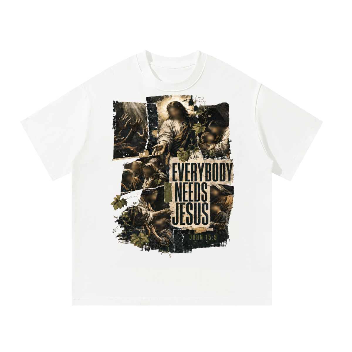 Everyone needs Jesus T-Shirt