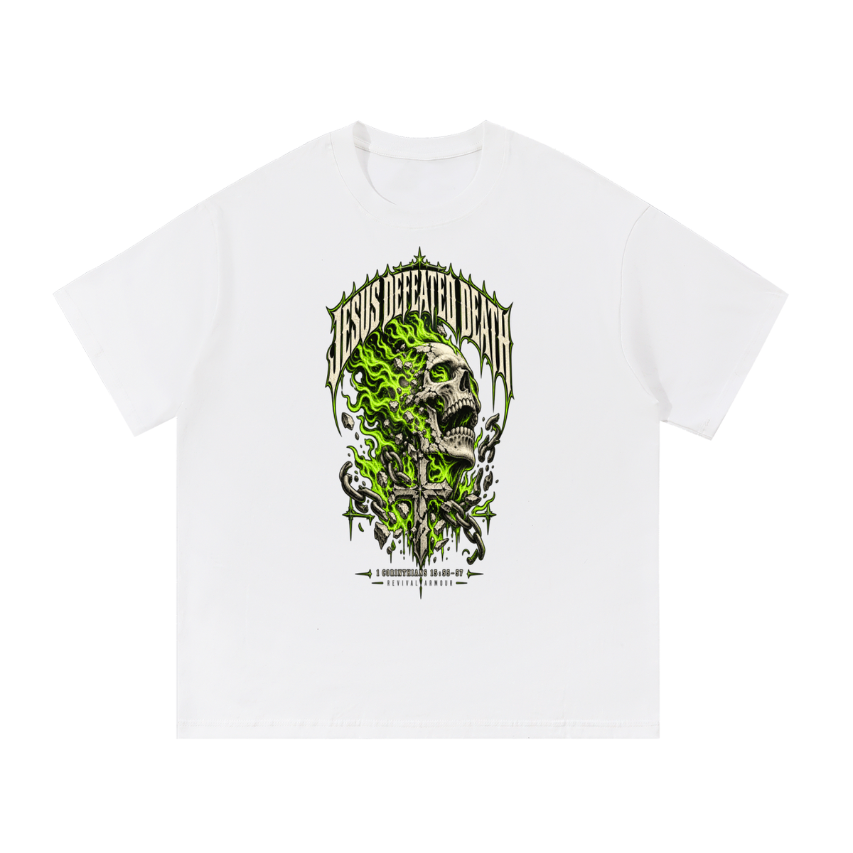 JESUS DEFEATED DEATH - 1 CORINTHIANS 15:55-57- T-Shirt
