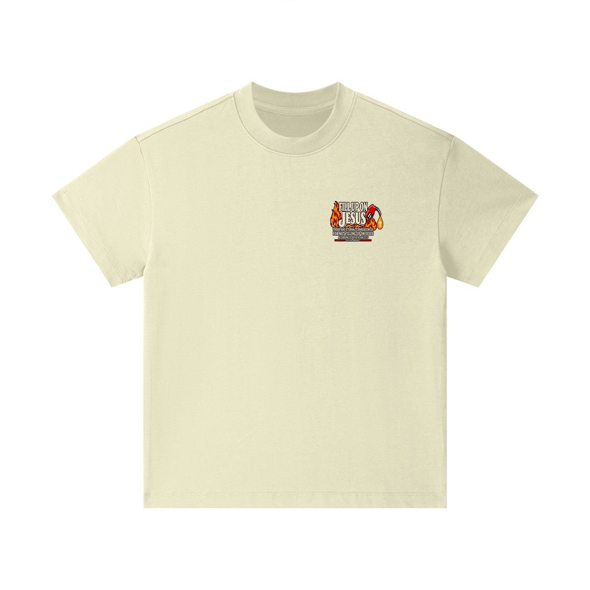 FILL UP ON JESUS THERE ARE ETERNAL CONSEQUENCES FOR NOT FILLING UP ON JESUS ACCORDING TO REVELATION 22:15 Kids T-Shirt