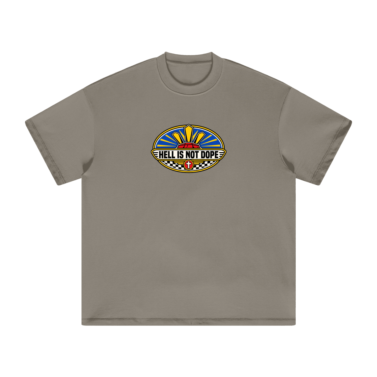 HELL IS NOT DOPE T-Shirt