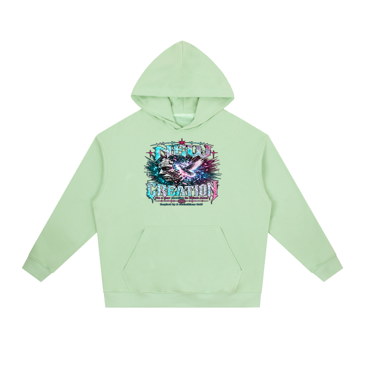 NEW CREATION I'm a new creation in Chirst Jesus Inspired by 2 Corinthians 5:17 Hoodie