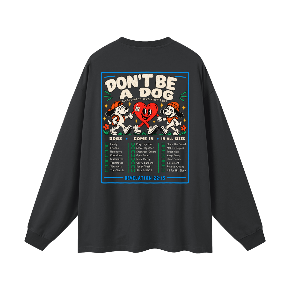 CAST ALL YOUR BURDENS TO JESUS ACCORDING TO Matthew 11:28–30 THO Long Sleeve T-Shirt