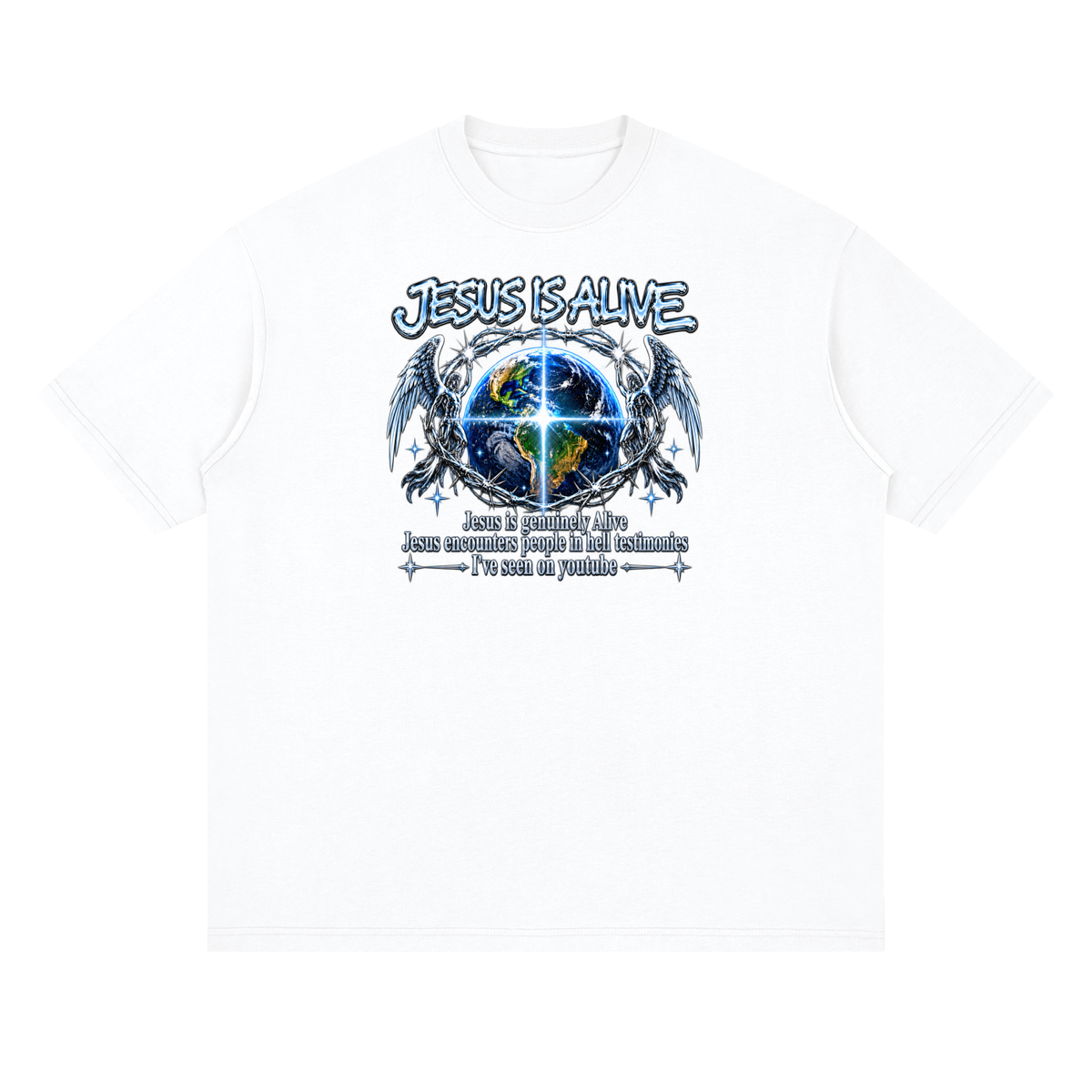 JESUS IS ALIVE Jesus is genuinely Alive Jesus encounters people in hell testimonies I've seen on youtube T-Shirt