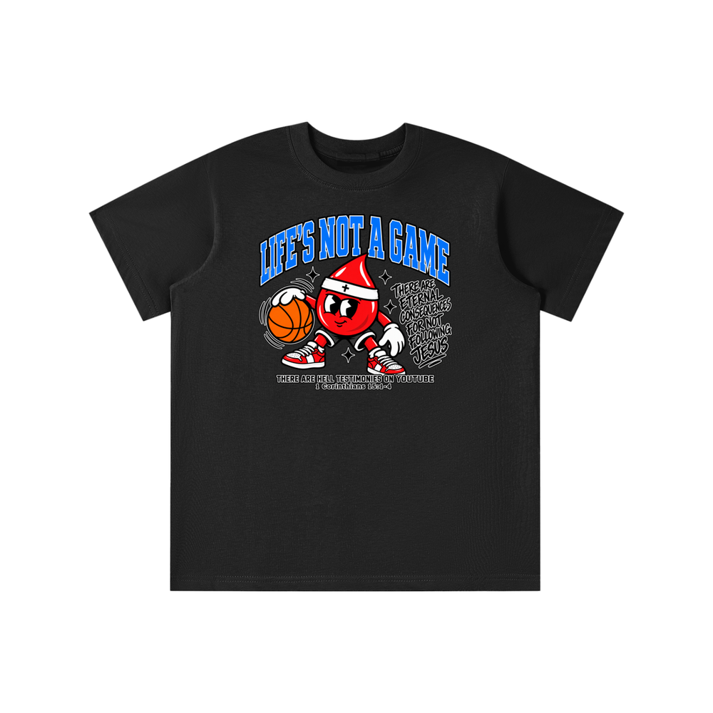 Life's not a game youth T-shirt