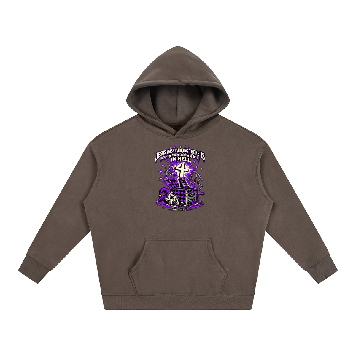 Jesus wasn’t joking there is weeping and gnashing of teeth in hell Hoodie