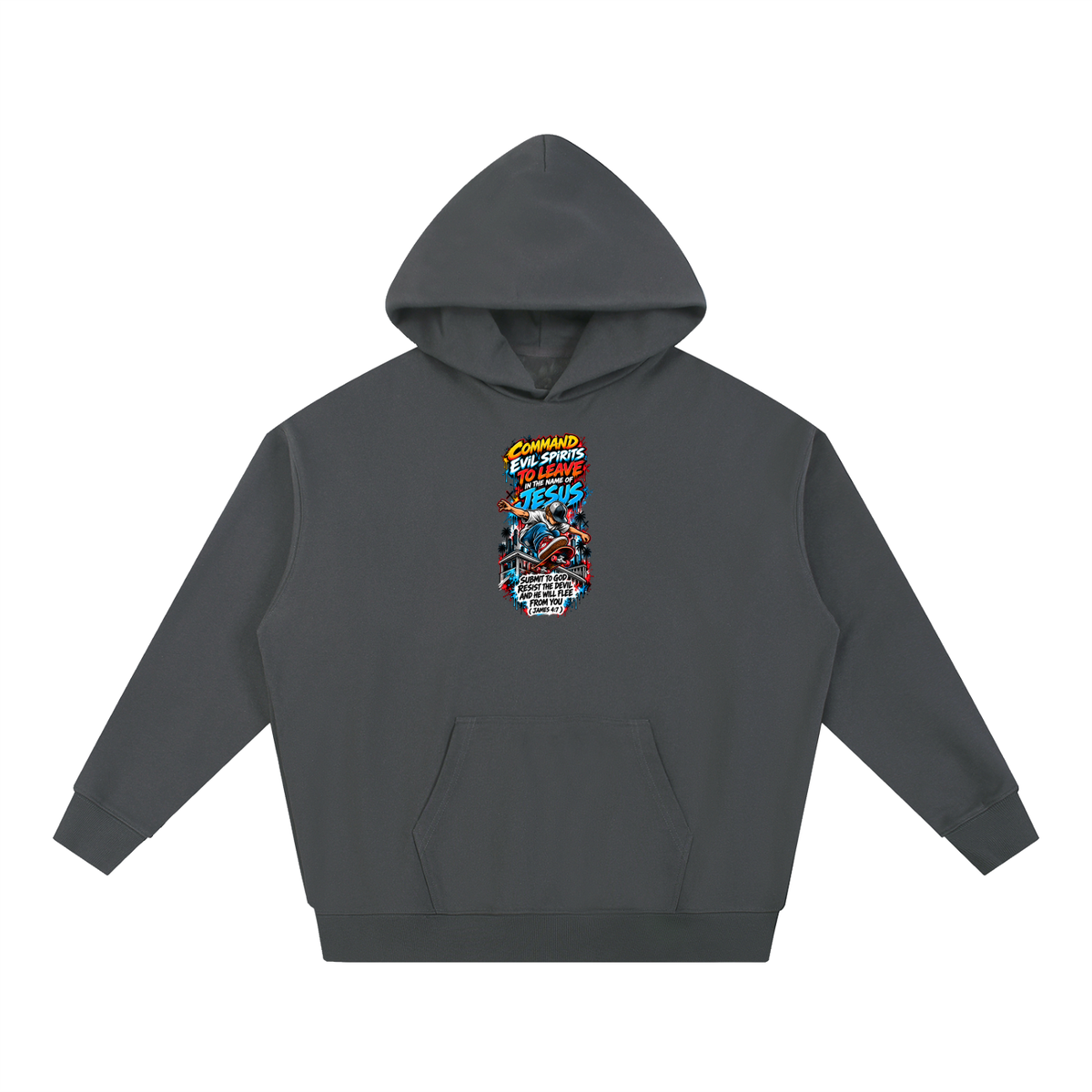 COMMAND EVIL SPIRITS TO LEAVE IN THE NAME OF JESUS SUBMIT TO GOD RESIST THE DEVIL AND HE WILL FLEE FROM YOU ( JAMES 4:7 ) Hoodie