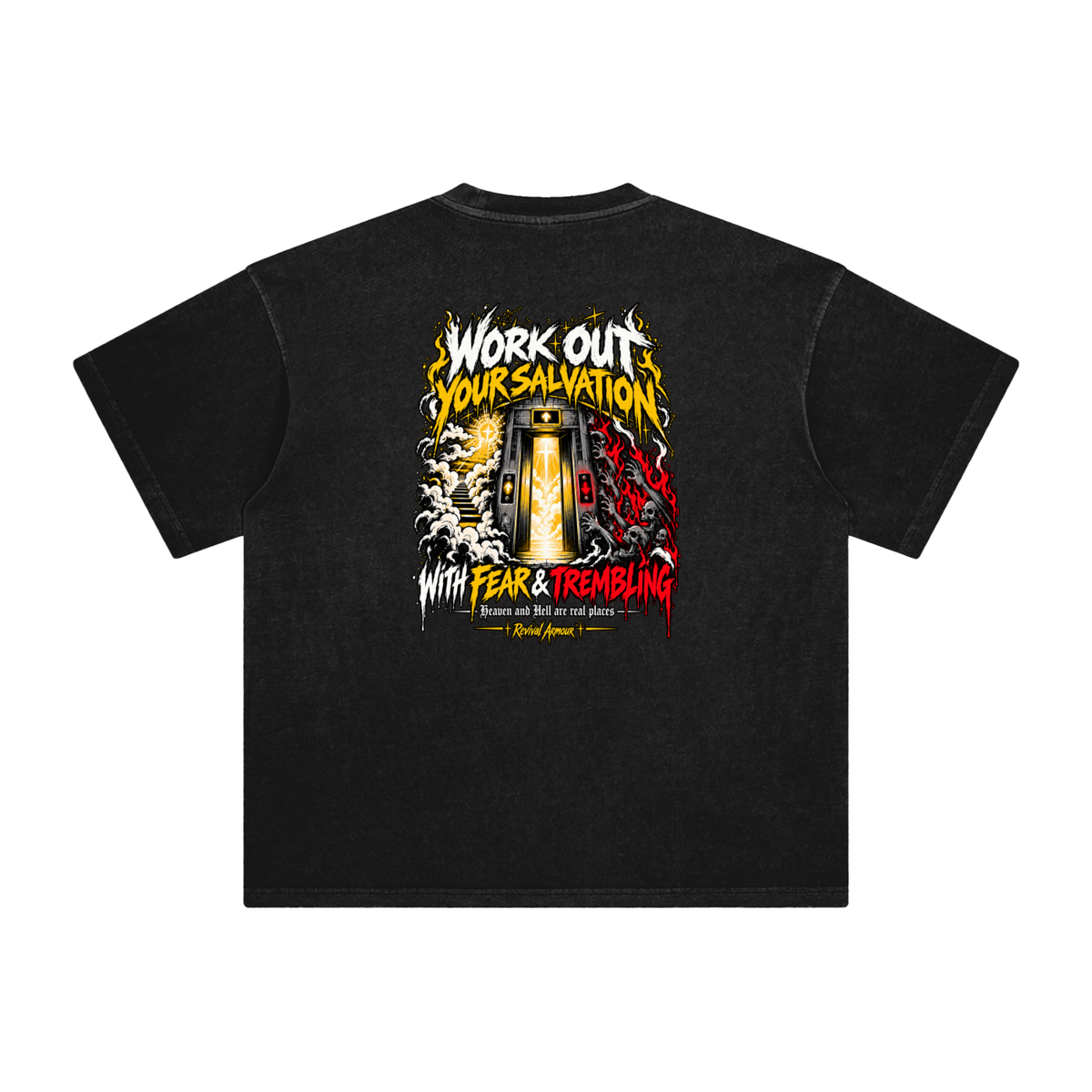 THE WAGE OF SIN IS DEATH WORKOUT YOUR SALVATION WITH FEAR & TREMBLING T-Shirt