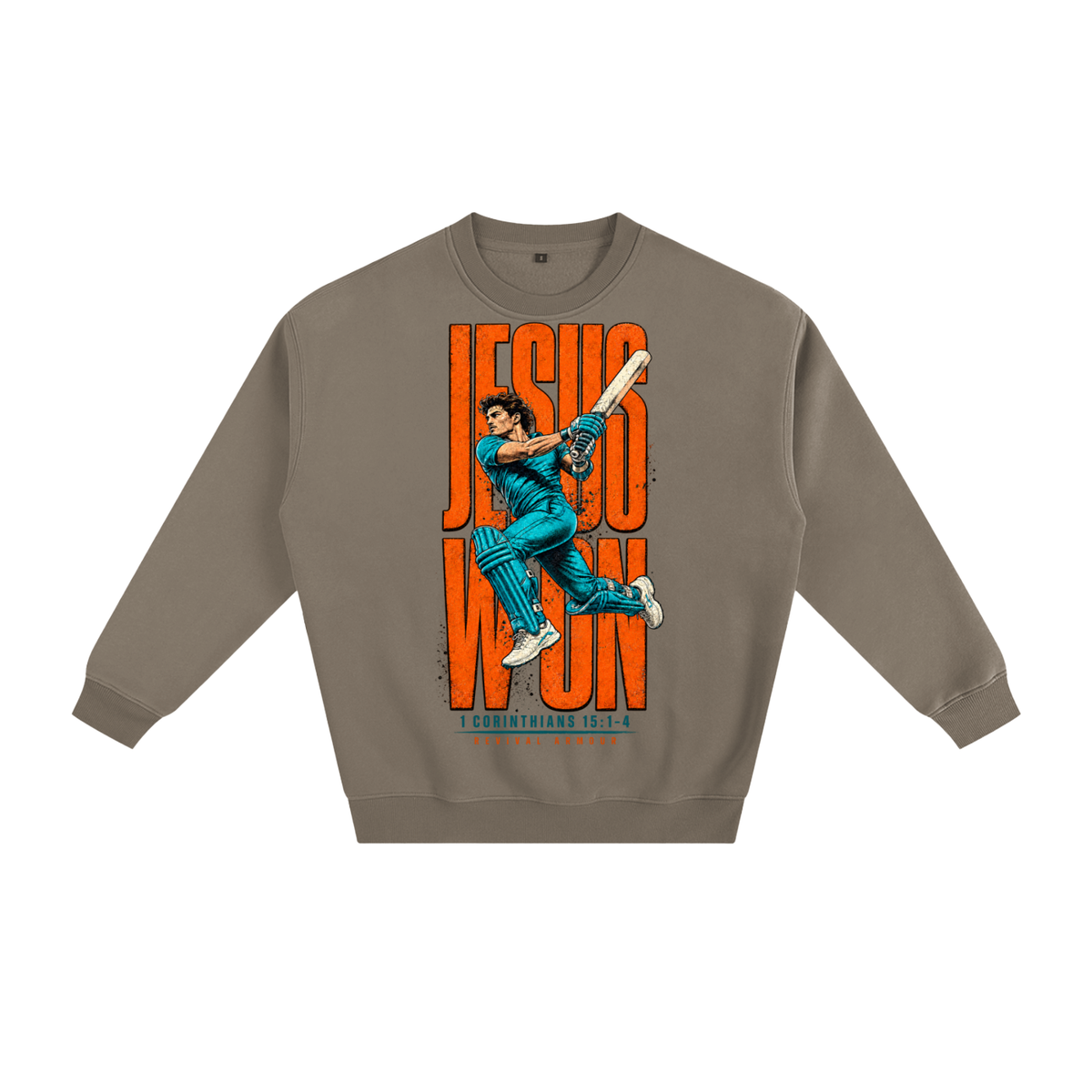 Jesus won Sweatshirt