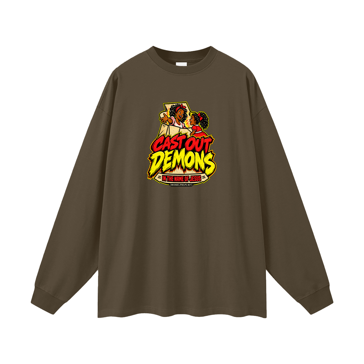 CAST OUT DEMONS IN THE NAME OF JESUS (MICHAELJPHELPS.NET) Long Sleeve T-Shirt