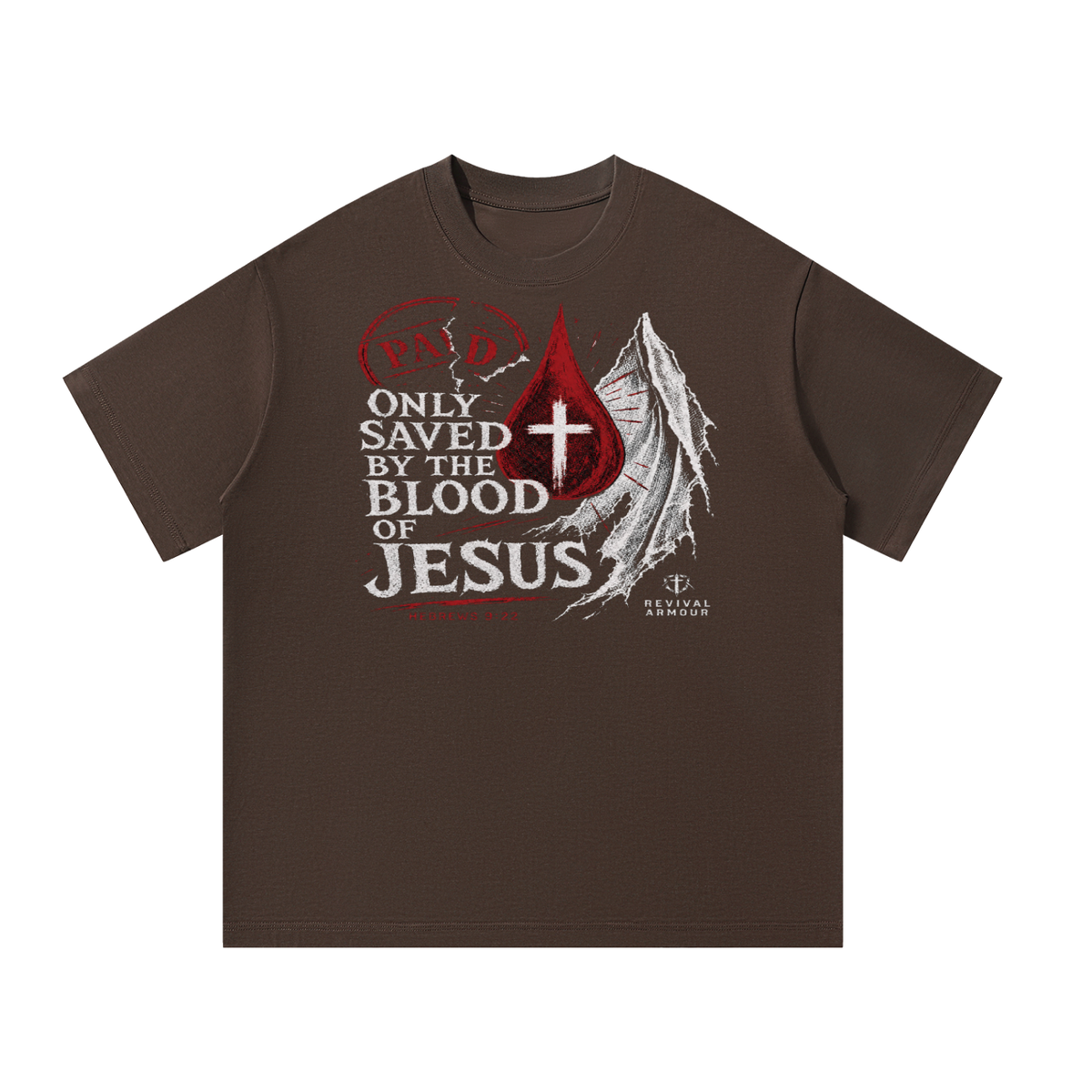 Only saved by the blood of Jesus T-Shirt