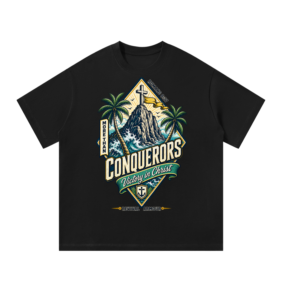 More than conquerors victory in Christ T-Shirt