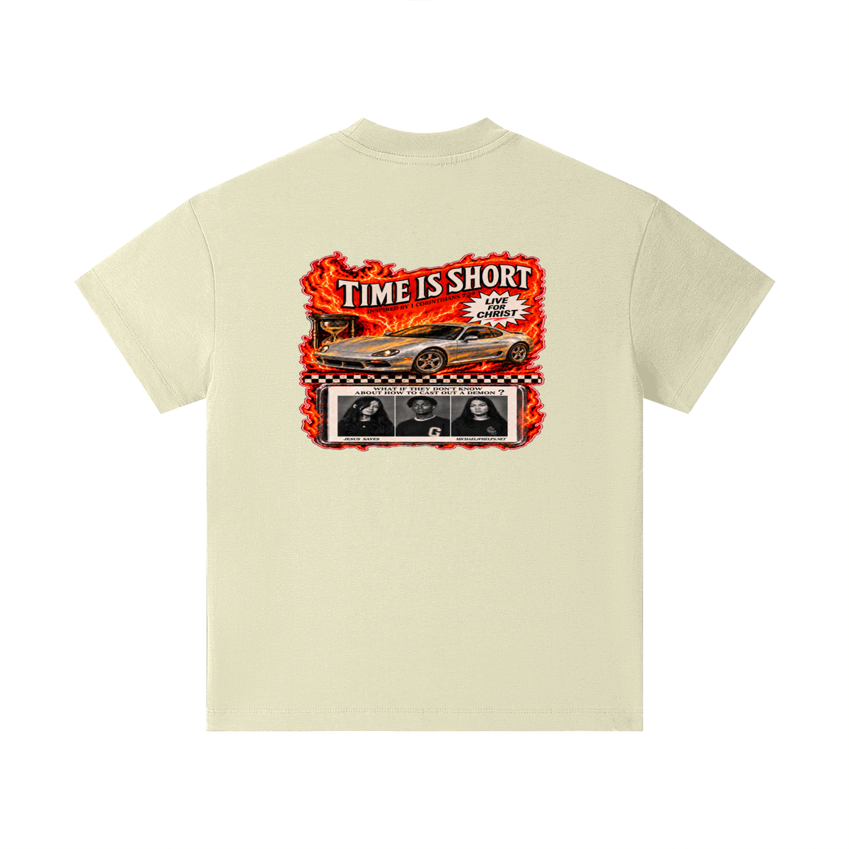 TIME IS SHORT INSPIRED BY 1 CORINTHIANS 7:29 LIVE FOR CHRIST WHAT IF THEY DON'T KNOW ABOUT HOW TO CAST OUT A DEMON? JESUS SAVES MICHAELJPHELPS.NET Kids T-Shirt