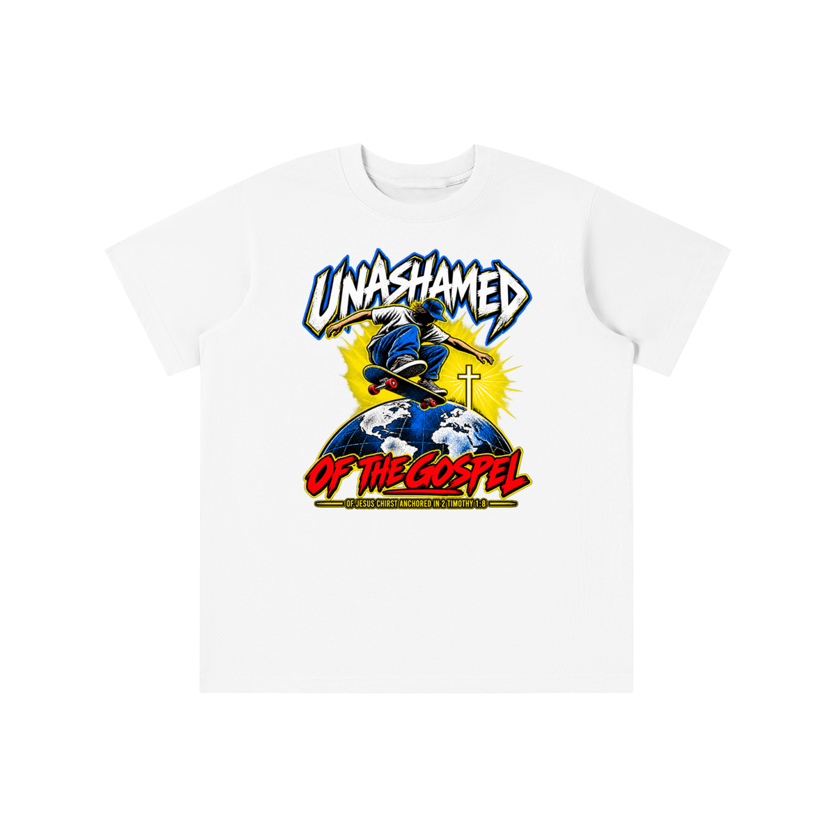 UNASHAMED OF THE GOPEL OF JESUS CHIRST ANCHORED IN 2 TIMOTHY 1:8 youth T-shirt