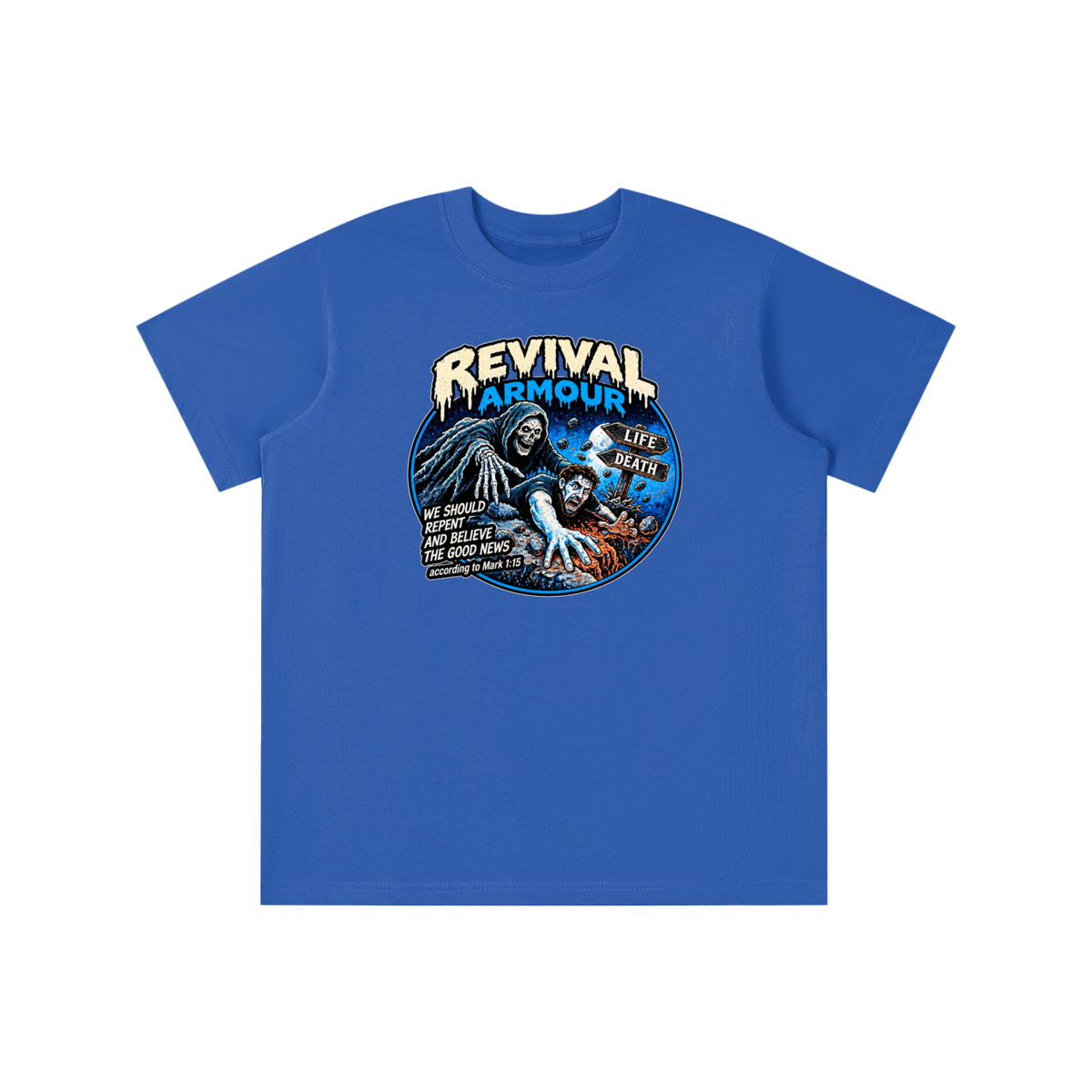 REVIVAL ARMOUR WE SHOULD REPENT AND BELIEVE THE GOOD NEWS according to Mark 1:15 youth T-shirt
