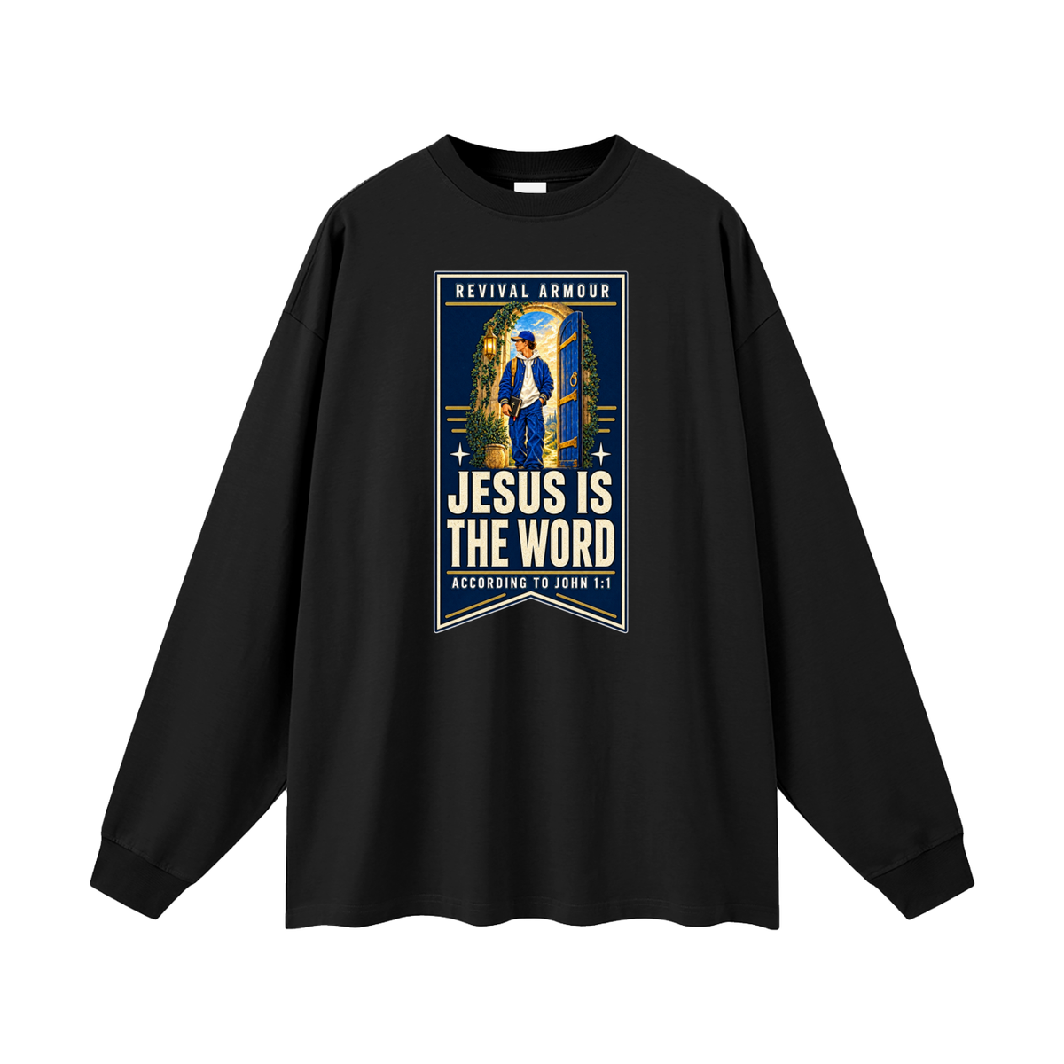 JESUS IS THE WORD ACCORDING TO JOHN 1:1 Long Sleeve T-Shirt