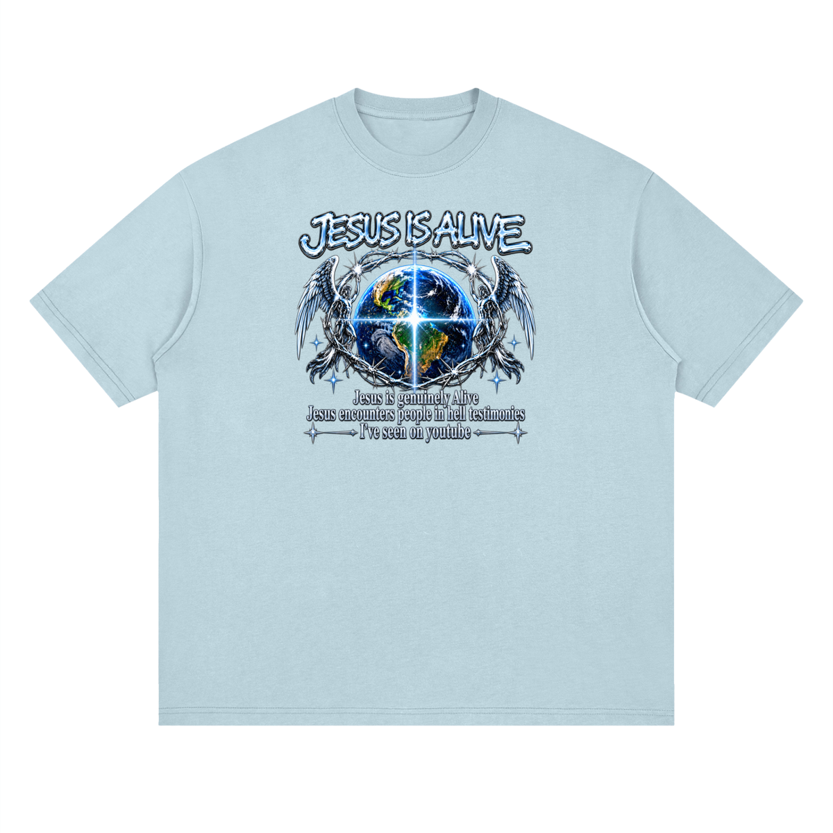 JESUS IS ALIVE Jesus is genuinely Alive Jesus encounters people in hell testimonies I've seen on youtube T-Shirt