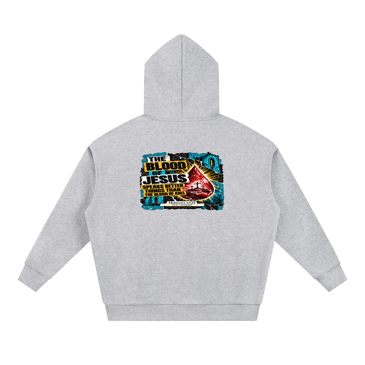REIVAL ARMOUR THE BLOOD OF JESUS SPEAKS BETTER THINGS THAN THE BLOOD OF ABEL HEBREWS 12:24 "new covenant" -REVIVAL ARMOUR- Hoodie