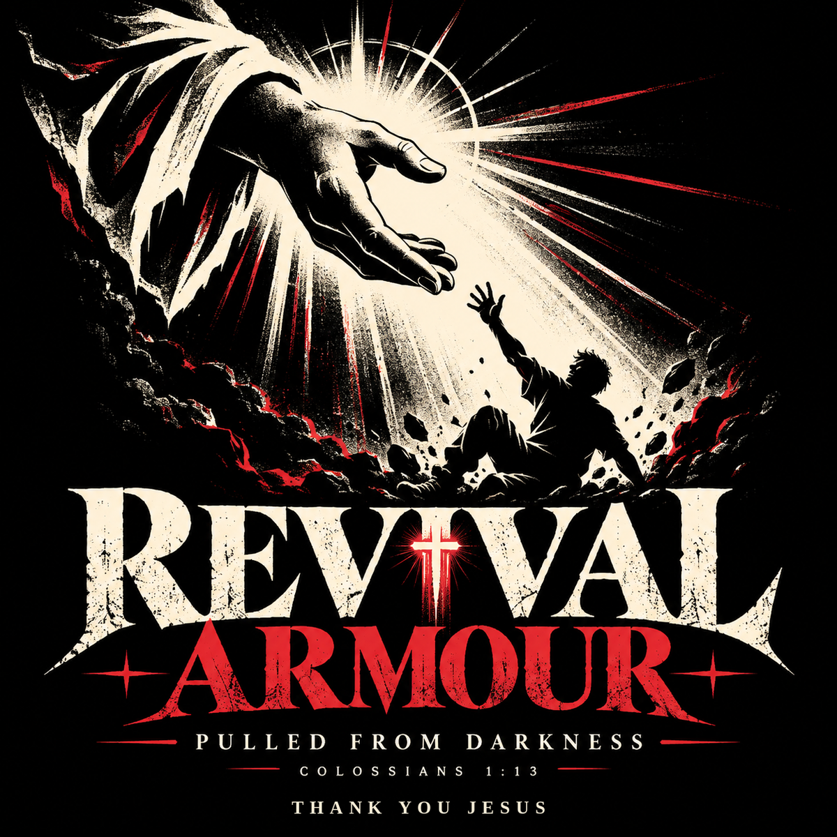 REVIVAL ARMOUR -PULLED FROM DARKNESS- -1 COLOSSIANS 1:13- THANK YOU JESUS Joggers