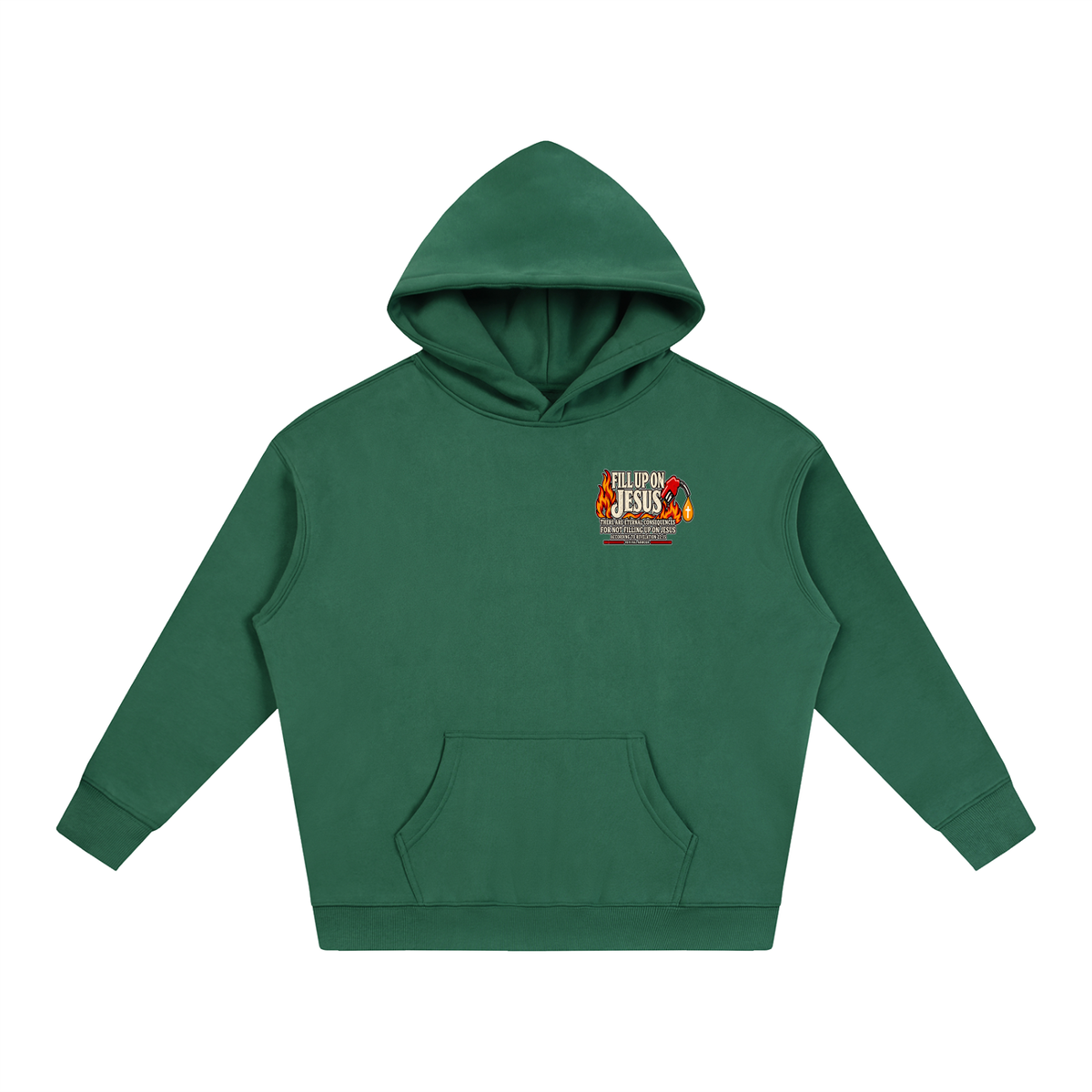FILL UP ON JESUS THERE ARE ETERNAL CONSEQUENCES FOR NOT FILLING UP ON JESUS ACCORDING TO REVELATION 22:15 Hoodie