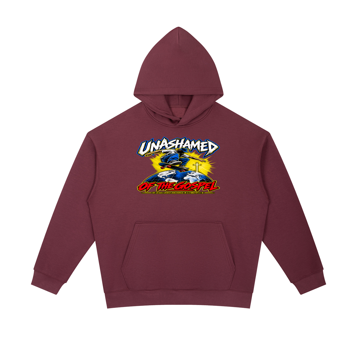 UNASHAMED OF THE GOPEL OF JESUS CHIRST ANCHORED IN 2 TIMOTHY 1:8 Hoodie