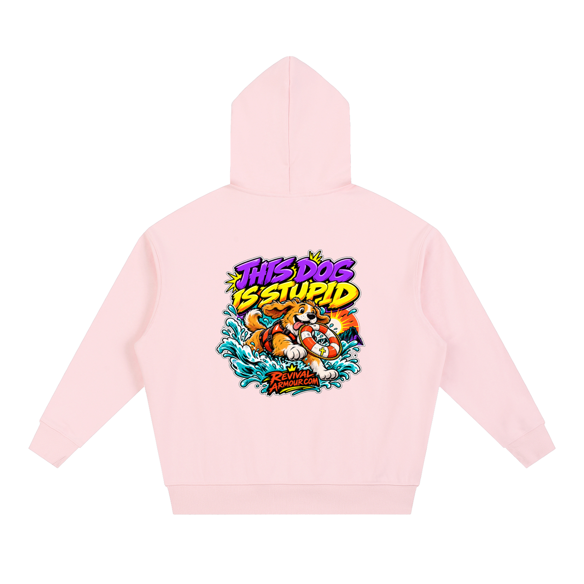 THIS DOG IS STUPID REVIVALARMOUR.COM Hoodie