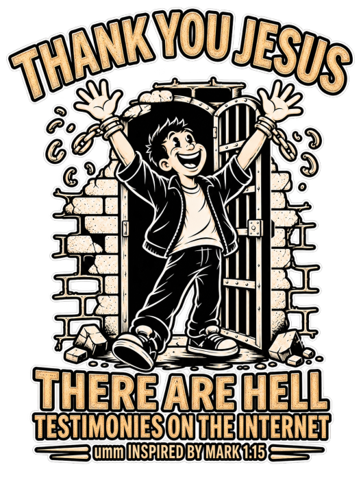 THANK YOU JESUS THERE ARE HELL TESTIMONIES ON THE INTERNET umm INSPIRED BY MARK 1:15 NO POCKET Hoodie