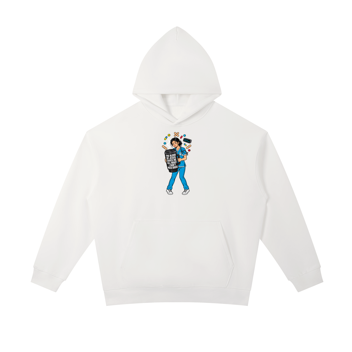 THE BLOOD OF JESUS SAVES ME ALL NIGHT I DON'T NEED DRUGS Hoodie