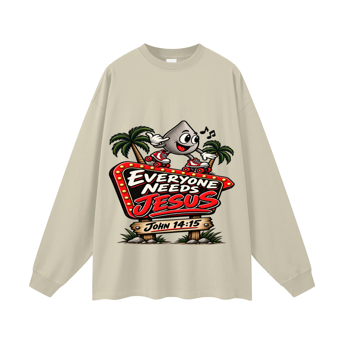 Everybody needs Jesus Long Sleeve T-Shirt