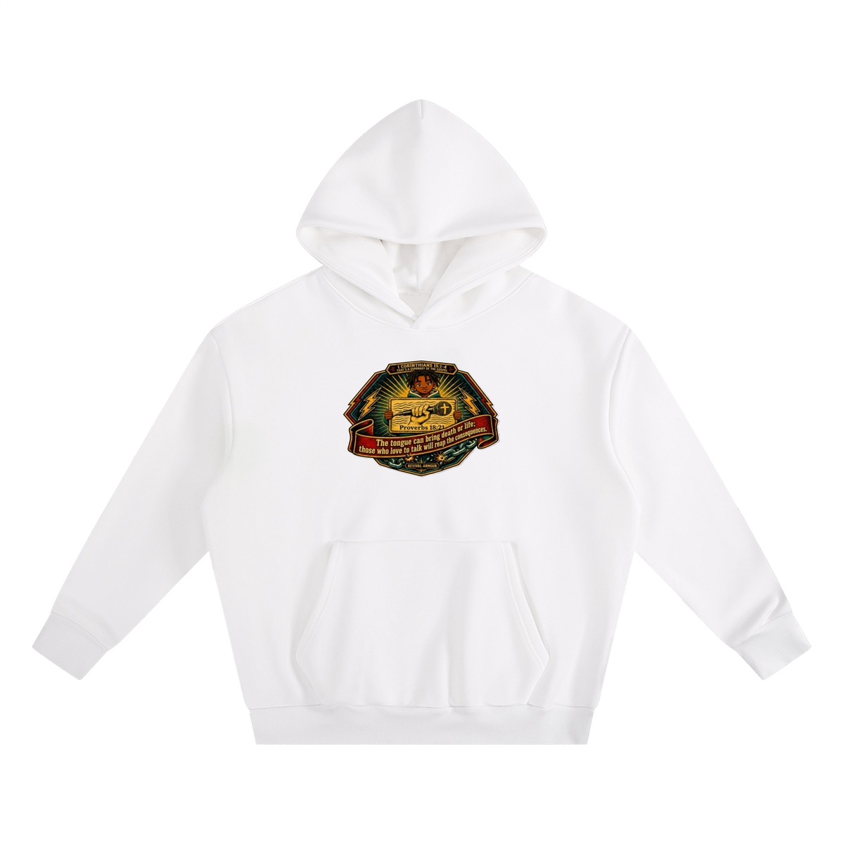 PROVERBS 18:21 NLT Hoodie
