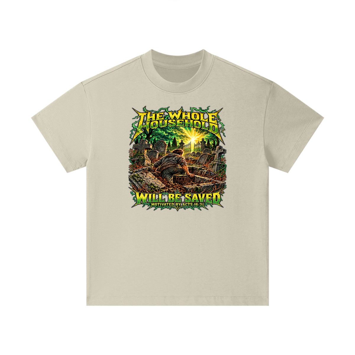THE WHOLE HOUSEHOLD WILL BE SAVED MOTIVATED BY ACTS 16:31 Kids T-Shirt